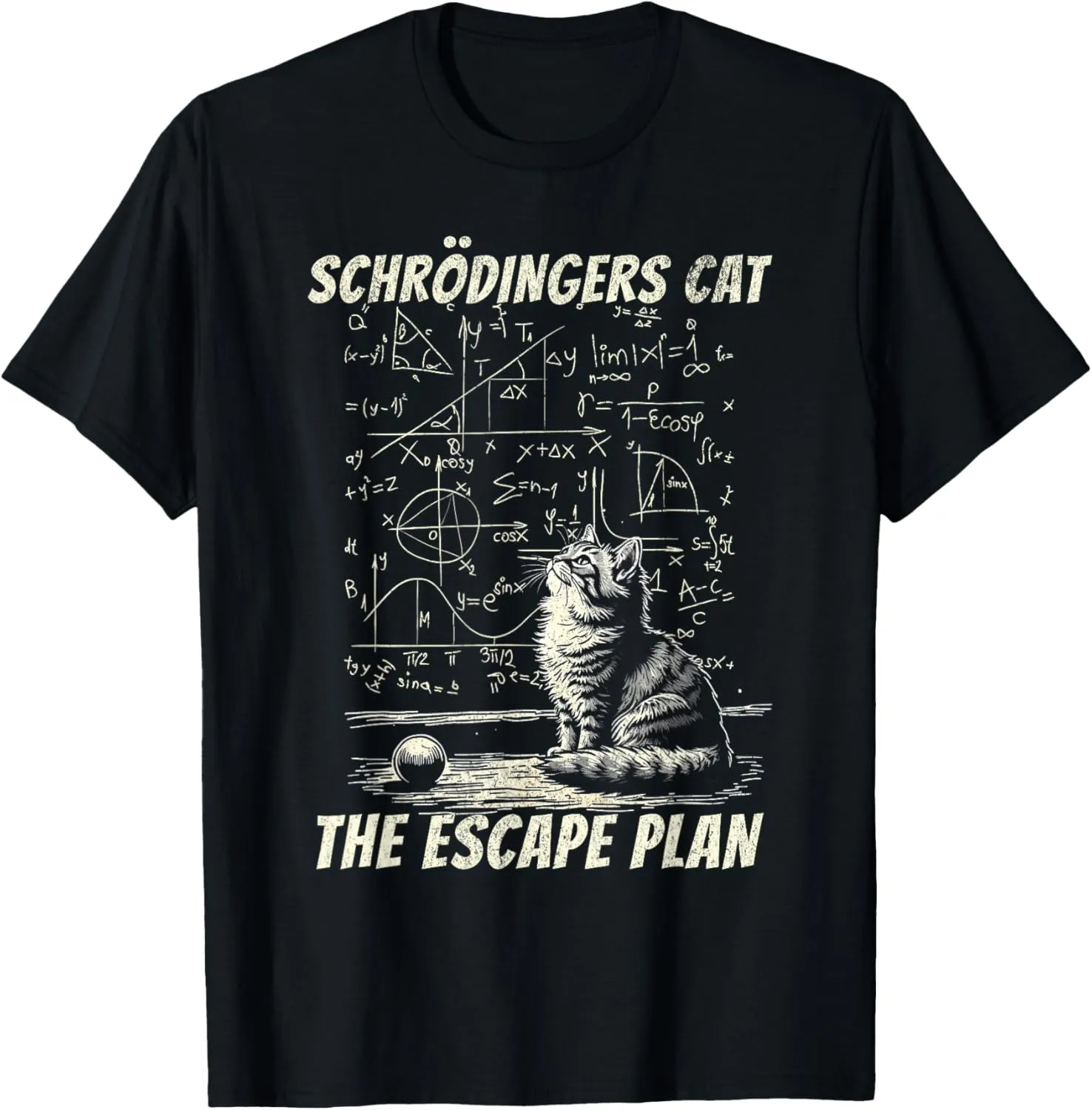 Funny Schrdinger's Cat Escape Plan Science Design T-Shirt