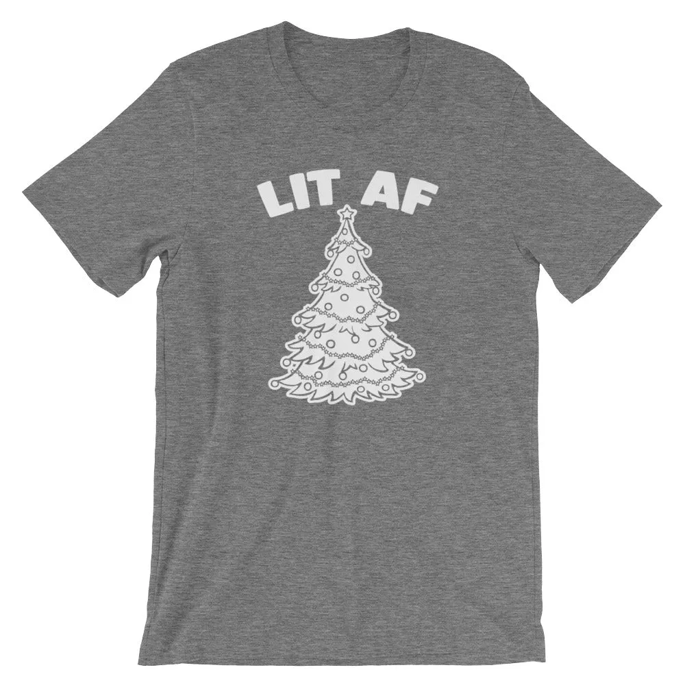 Lit AF T-Shirt (Unisex)