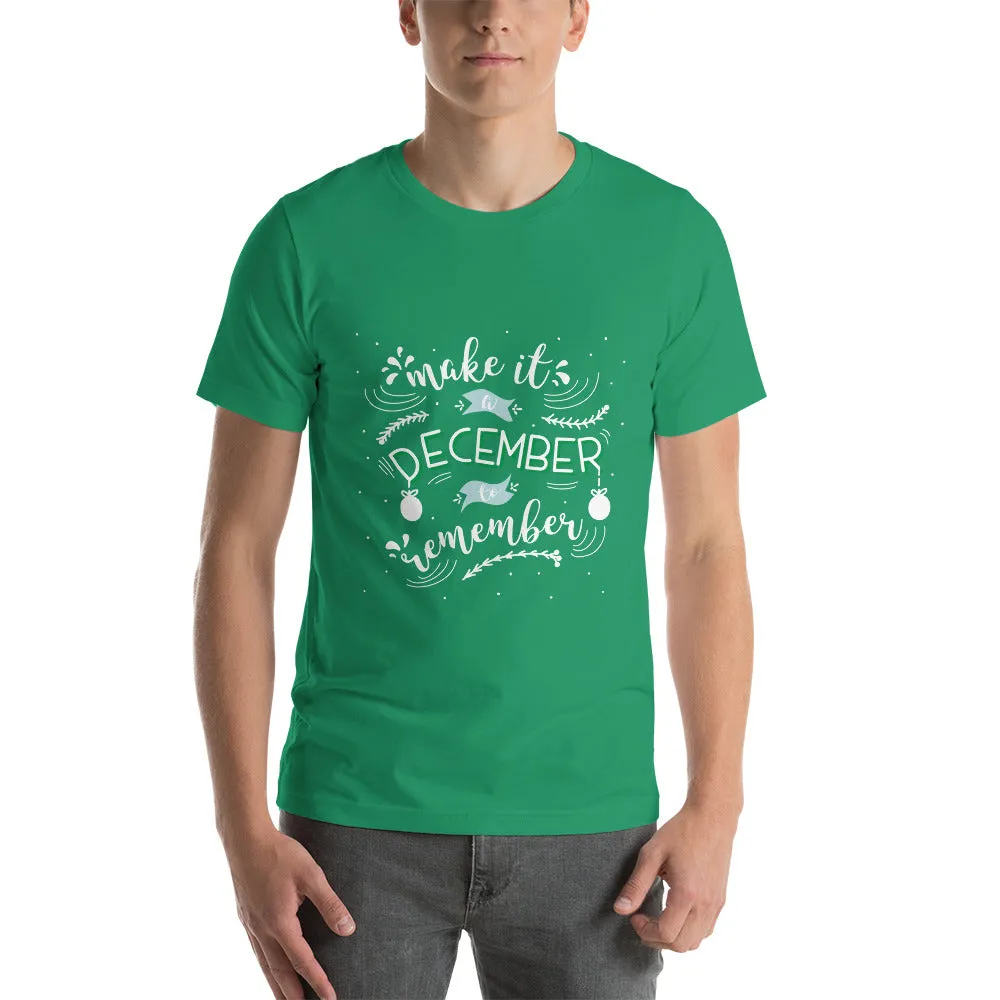 Make It A December To Remember Short-Sleeve Men's T-Shirt